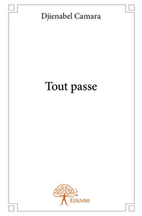 Tout passe