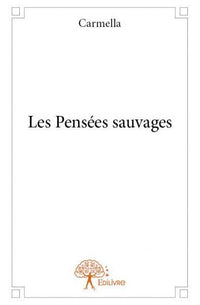 Les Pensées sauvages
