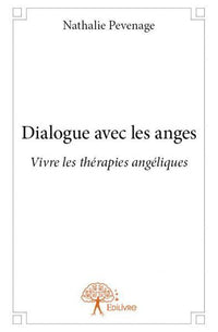 Dialogue avec les anges