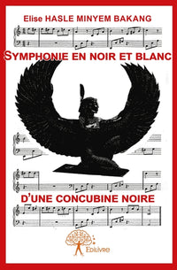 Symphonie en noir et blanc d'une concubine noire