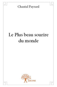 Le Plus beau sourire du monde