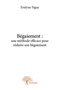 Bégaiement : une méthode efficace pour réduire son bégaiement