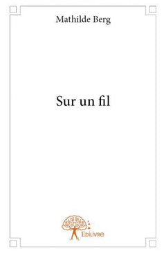 Sur un fil