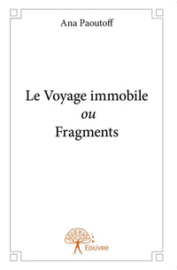Le voyage immobile