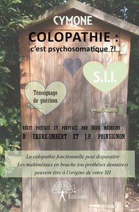 Colopathie : c'est psychosomatique ?