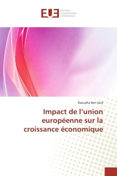 Impact de l'union europeenne sur la croissance economique