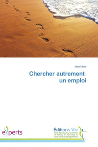 Chercher autrement un emploi