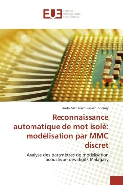 Reconnaissance automatique de mot isolé: modélisation par MMC discret