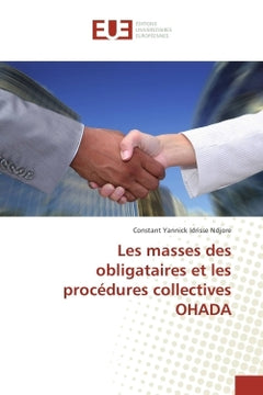 Les masses des obligataires et les procedures collectives OHADA