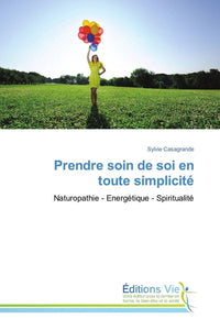 Prendre soin de soi en toute simplicité