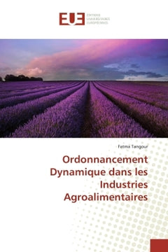 Ordonnancement dynamique dans les industries agroalimentaires