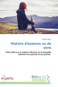 Histoire d'essence ou de sens