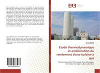 Etude thermodynamique et amélioration du rendement d'une turbine à gaz