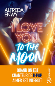 I Love You to the Moon
