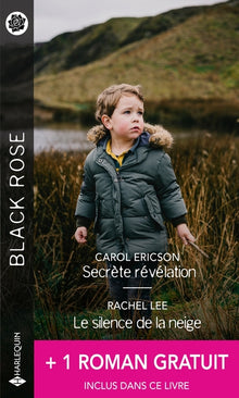 Secrète révélation - Le silence de la neige - Le vertige des sentiments