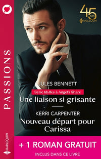 Une liaison si grisante - Nouveau départ pour Carissa
