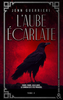 L'Aube écarlate - Tome 2