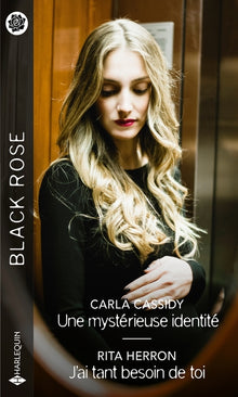 Une mystérieuse identité - J'ai tant besoin de toi