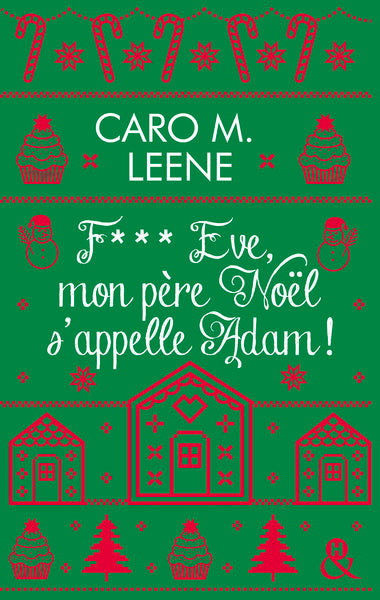 F*** Eve, mon père Noël s'appelle Adam !