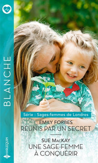 Réunis par un secret - Une sage-femme à conquérir