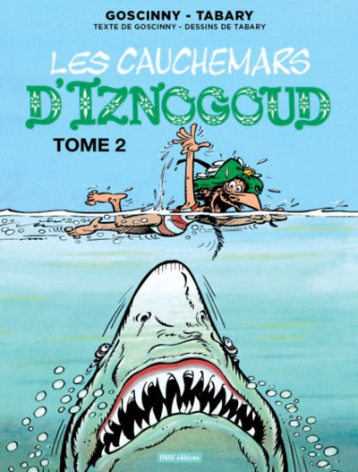 Les cauchemars d'Iznogoud 2