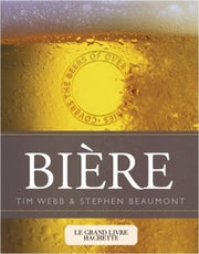 Le grand livre Hachette de la bière