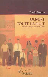 Ouvert toute la nuit