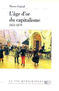 L'âge d'or du capitalisme