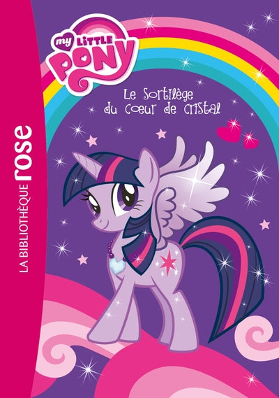 My little pony - Le sortilège du cœur de cristal