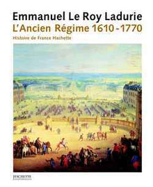 L'Ancien Régime: Tome 1, 1610-1715