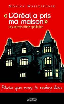 L'oréal a pris ma maison