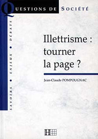 Illettrisme : tourner la page ?