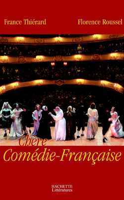 Chère Comédie Française