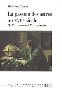 La passion des astres au XVIIe siècle