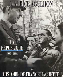 La République : 1880 à nos jours