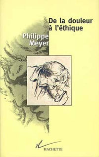 De la douleur à l'éthique