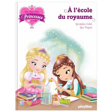 Une, deux, trois... Princesses - A l'école du royaume