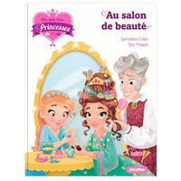 Une, deux, trois Princesses - Le salon de beauté - Tome 14