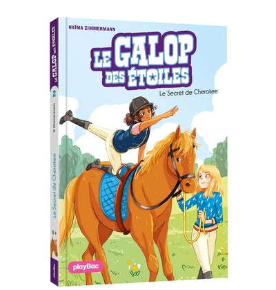 Le Galop des Etoiles - Le secret de Cherokee - Tome 2
