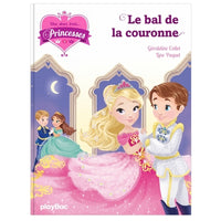 Une, deux, trois Princesses - Le bal de la couronne - Tome 13