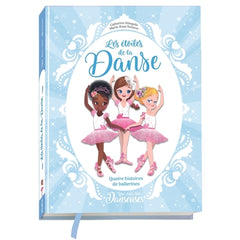 Une, deux, trois Danseuses - Les étoiles de la danse - 4 histoires de ballerines
