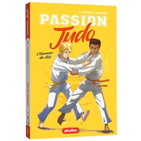 Passion judo - L'honneur du dojo - Tome 3
