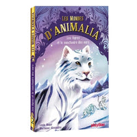 Animalia - Les tigres et le sanctuaire des ours - Tome 2