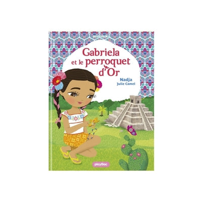 Gabriela et le perroquet d'Or - Tome 23