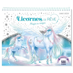 Licornes de rêve - Carnet créatif - Magie des neiges nouvelle édition