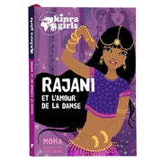 Kinra Girls - Rajani et l'amour de la danse - Tome 0