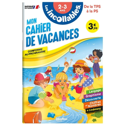 Cahier de vacances - Les incollables - Toute Petite Section à Petite Section