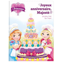 Une, deux, trois Princesses - Joyeux anniversaire Majesté ! - Tome 8