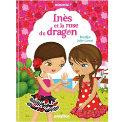 Minimiki - Inès et la rose du dragon - Tome 5