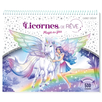 Licornes de rêve - Carnet créatif